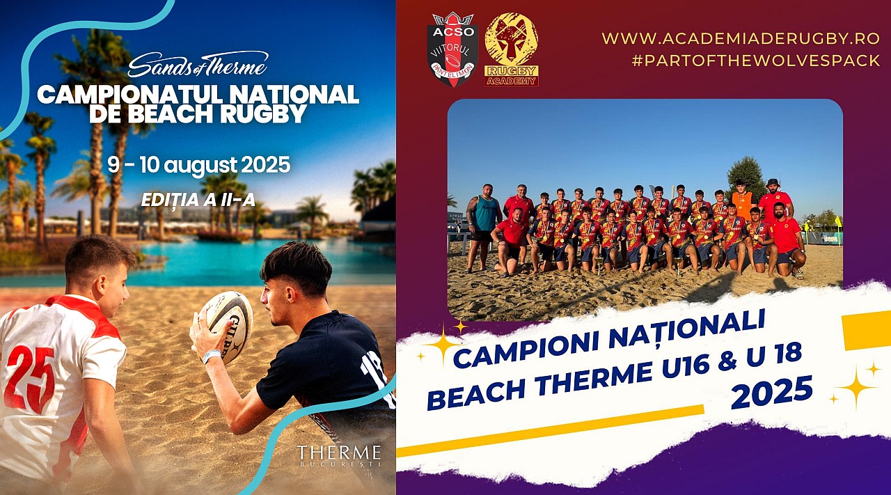 CN DE RUGBY PE PLAJĂ 2025 / U16 & U18: Între bucuria de a participa și bifarea unui rezultat în tabel