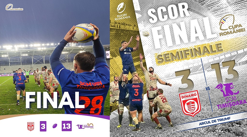CUPA ROMÂNIEI 2025 / SEMIFINALE / DIN - SCMT 3-13: Bănățenii s-au impus în „Orezăria” de pe „Arcul de Triumf”